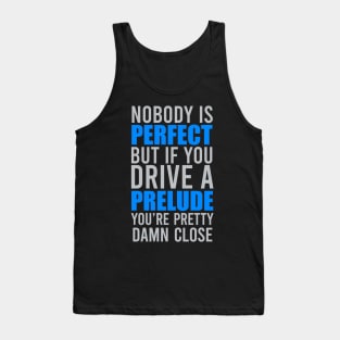 Prelude Owners Tank Top